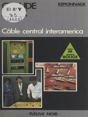 cover image of Câble central interamerica